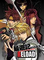 Saiyuki Reload Part 1 (eps. 1-8)